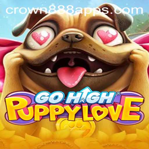 GoHighPuppyLove: A New Adventure in Gaming with CROWN 888